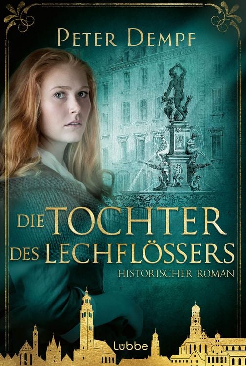 Produktbild: Die Tochter des Lechfl&ouml;&szlig;ers
