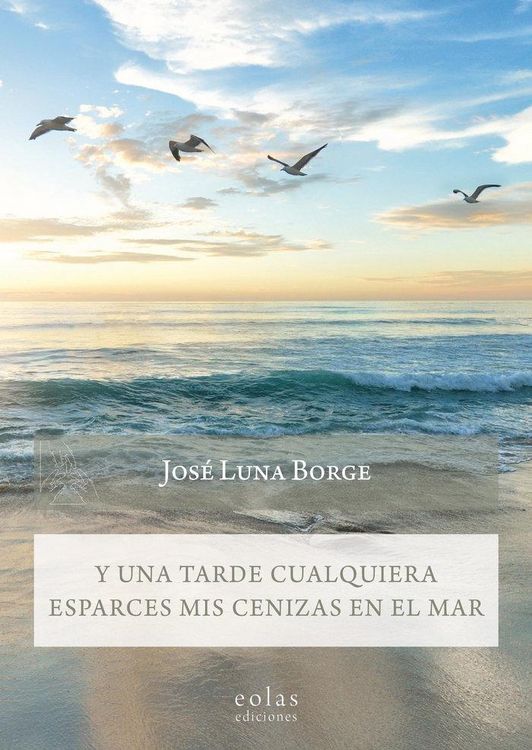 Produktbild: Y una tarde cualquiera esparces mis cenizas en el mal