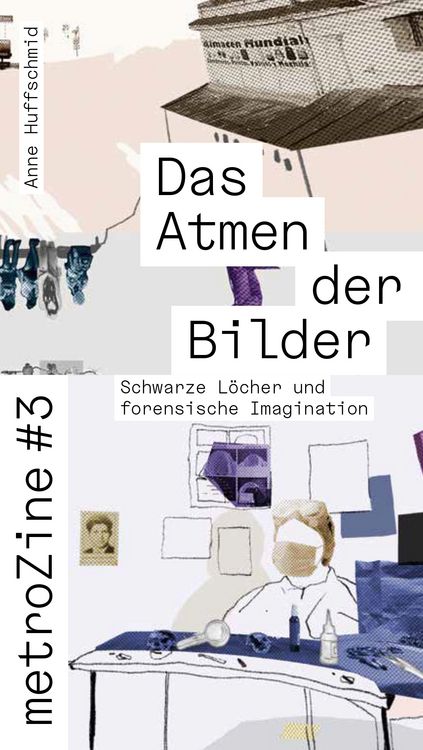 Produktbild: MetroZine #3 Das Atmen der Bilder