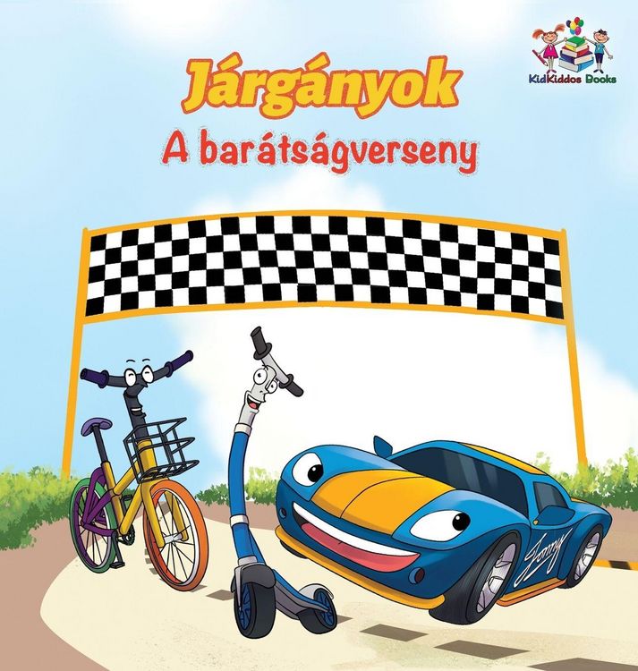 Produktbild: The Wheels The Friendship Race (Hungarian Children's Book)