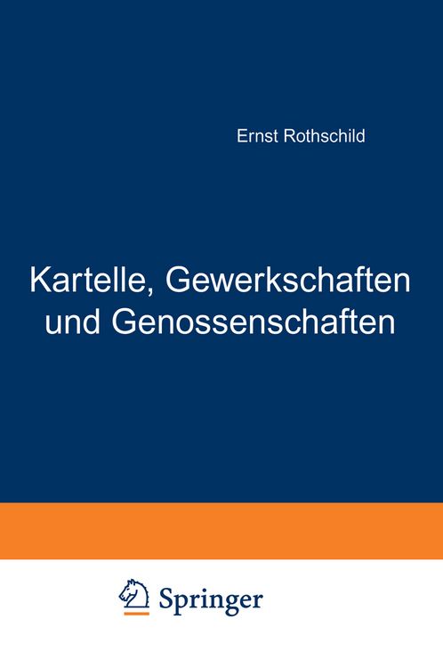 Produktbild: Kartelle, Gewerkschaften und Genossenschaften