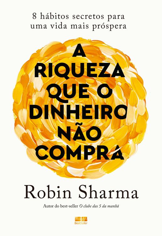 Produktbild: A riqueza que o dinheiro n&atilde;o compra