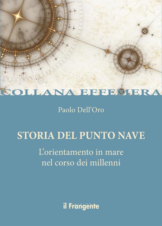 Produktbild: Storia del punto nave. L'orientamento in mare nel corso dei millenni