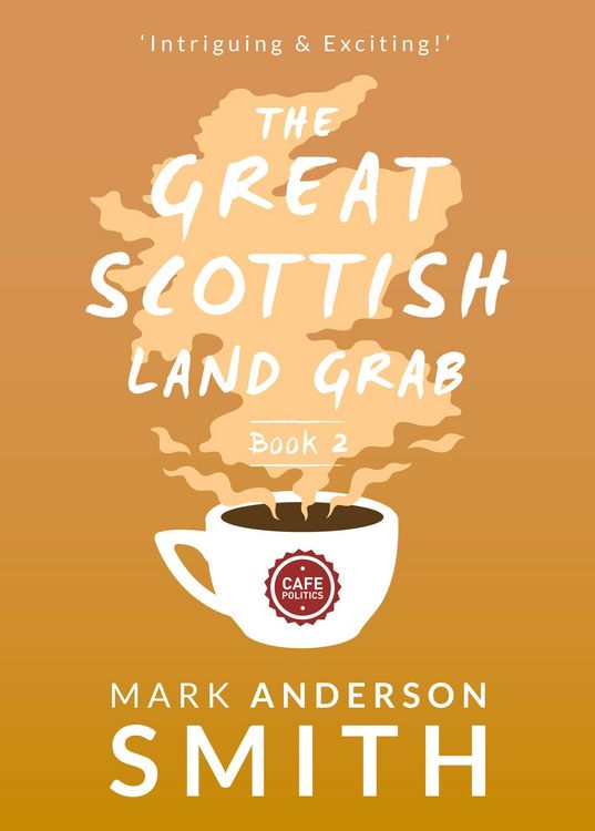 Produktbild: The Great Scottish Land Grab Book 2