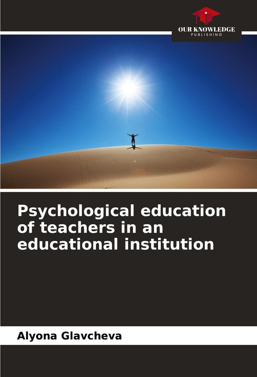 Produktbild: Psychological education of teachers in an educational institution