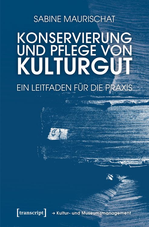 Produktbild: Konservierung und Pflege von Kulturgut
