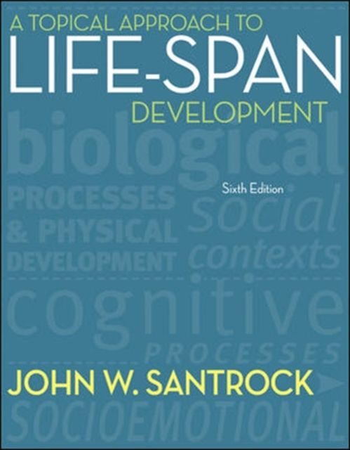 Produktbild: Santrock, J: A Topical Approach to Lifespan Development