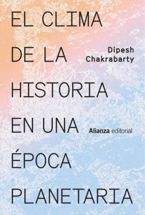 Produktbild: El clima de la historia en una &eacute;poca planetaria