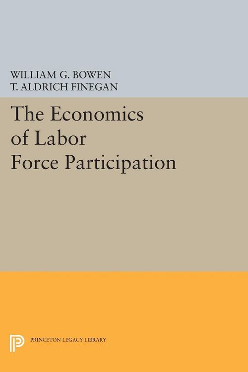Produktbild: The Economics of Labor Force Participation