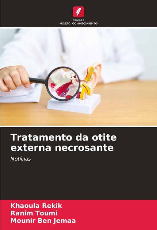 Produktbild: Tratamento da otite externa necrosante