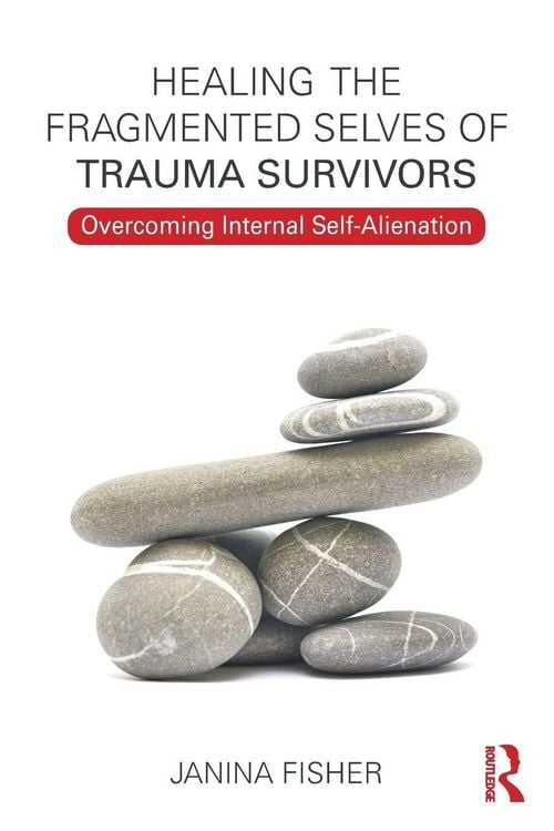 Produktbild: Healing the Fragmented Selves of Trauma Survivors