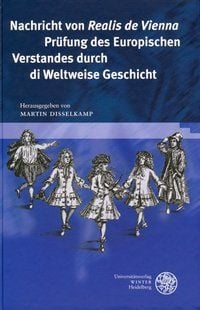 Produktbild: Nachricht von 'Realis de Vienna' Pr&uuml;fung des Europischen Verstandes durch di Weltweise Geschicht