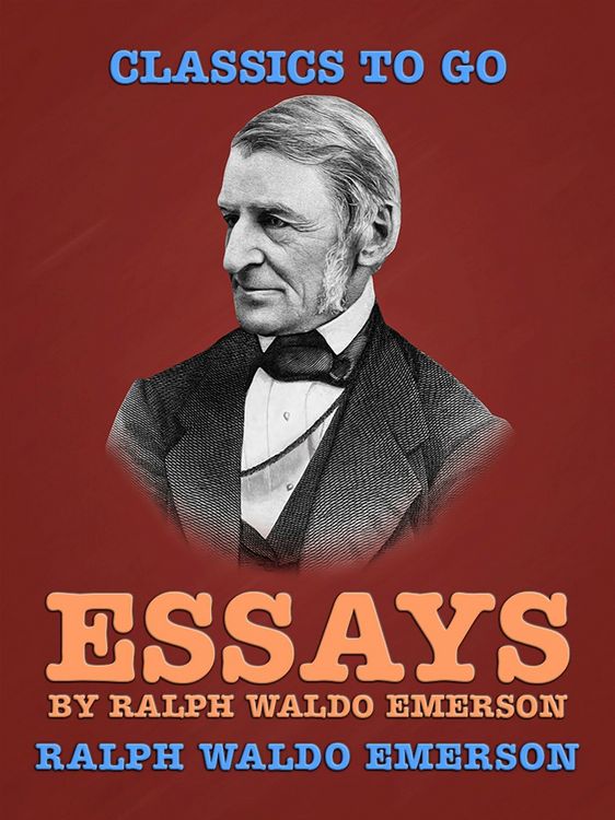 Produktbild: Essays by Ralph Waldo Emerson