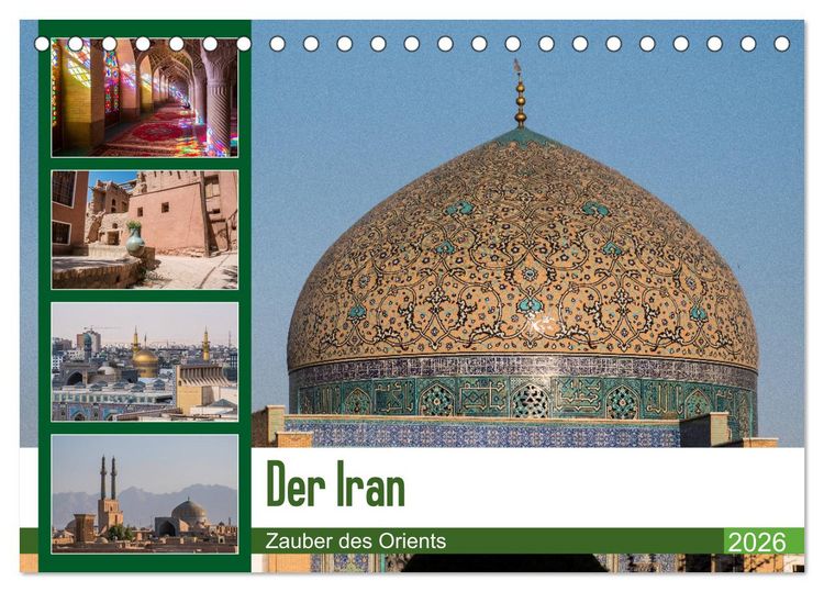 Produktbild: Der Iran - Zauber des Orients (Tischkalender 2026 DIN A5 quer), CALVENDO Monatskalender