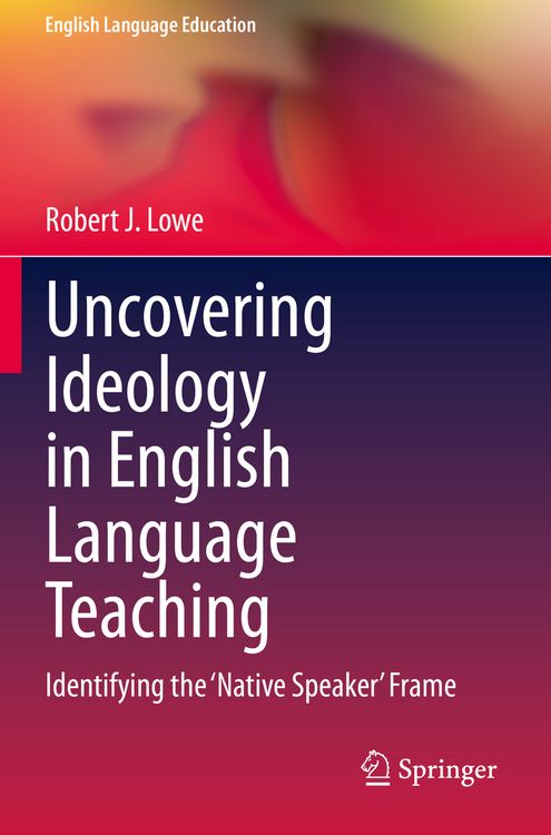 Produktbild: Uncovering Ideology in English Language Teaching