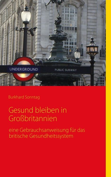 Produktbild: Gesund bleiben in Gro&szlig;britannien