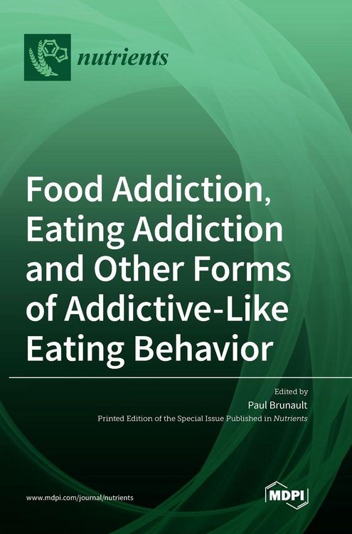 Produktbild: Food Addiction, Eating Addiction and Other Forms of Addictive-Like Eating Behavior