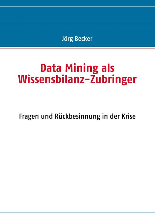 Produktbild: Data Mining als Wissensbilanz-Zubringer