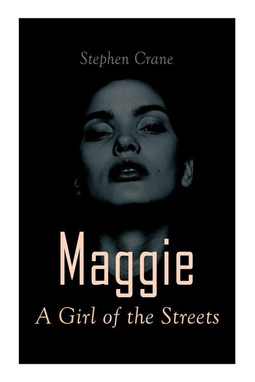 Produktbild: Maggie - A Girl of the Streets