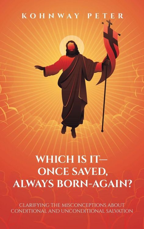 Produktbild: Which Is It- Once Saved, Always Born-Again?