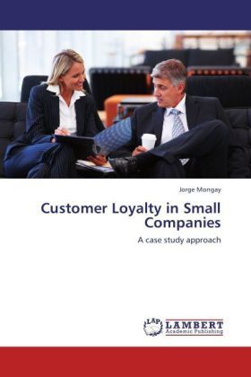 Produktbild: Mongay, J: Customer Loyalty in Small Companies