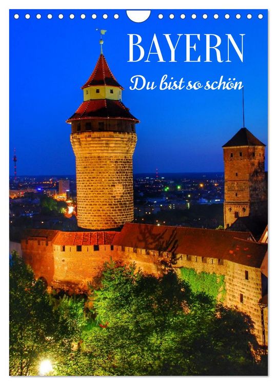 Produktbild: BAYERN. Du bist so sch&ouml;n (Wandkalender 2026 DIN A4 hoch), CALVENDO Monatskalender