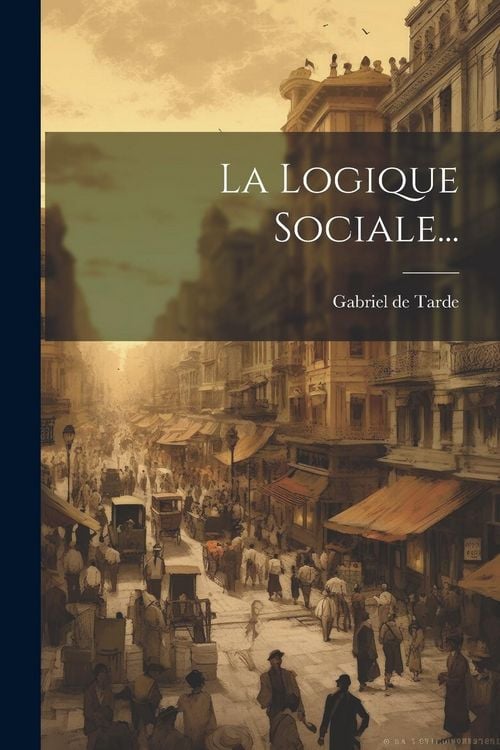 Produktbild: La Logique Sociale...