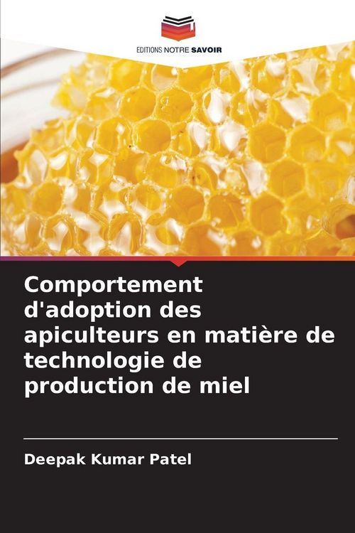 Produktbild: Comportement d'adoption des apiculteurs en mati&egrave;re de technologie de production de miel