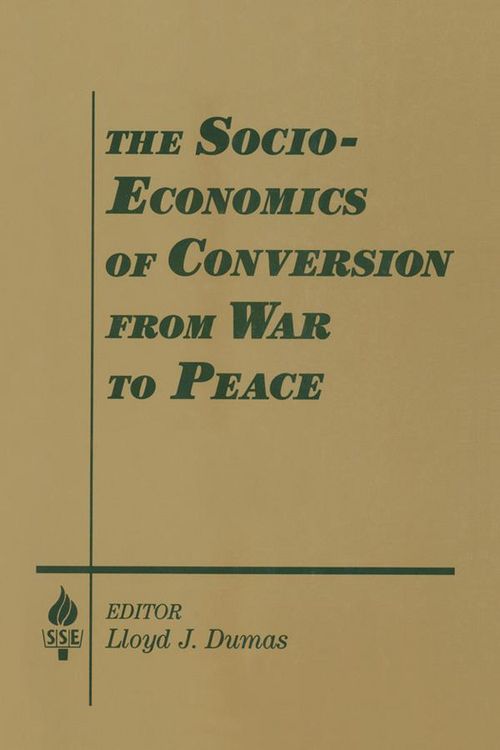 Produktbild: The Socio-economics of Conversion from War to Peace