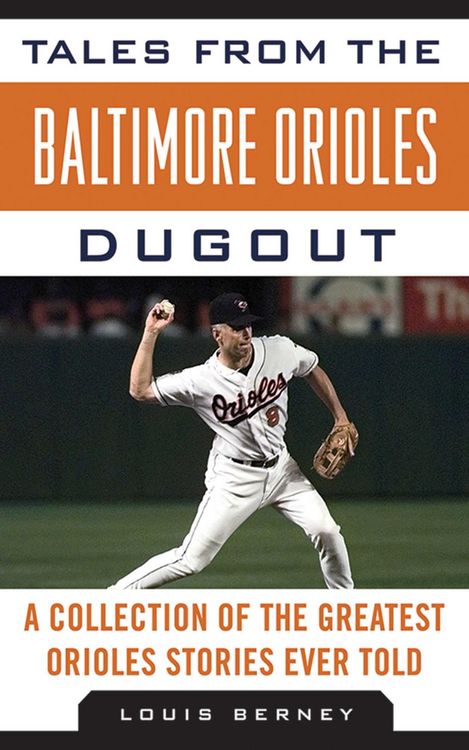 Produktbild: Tales from the Baltimore Orioles Dugout