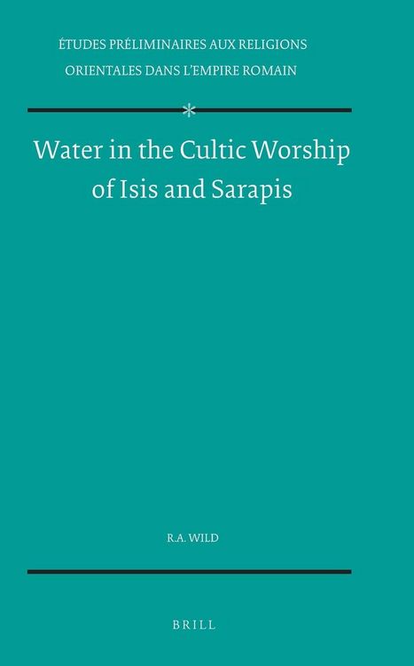 Produktbild: Water in the Cultic Worship of Isis and Sarapis