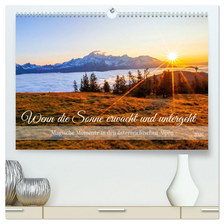 Produktbild: Wenn die Sonne erwacht und untergeht (hochwertiger Premium Wandkalender 2026 DIN A2 quer), Kunstdruck in Hochglanz