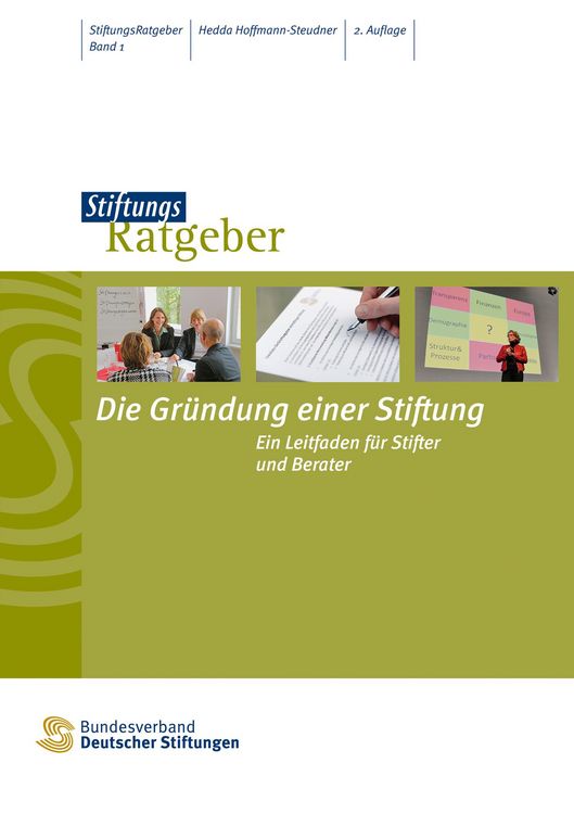 Produktbild: Die Gr&uuml;ndung einer Stiftung