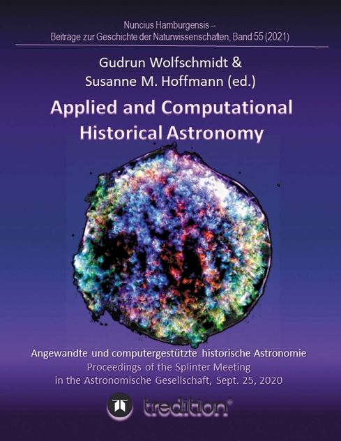 Produktbild: Applied and Computational Historical Astronomy. Angewandte und computergest&uuml;tzte historische Astronomie.
