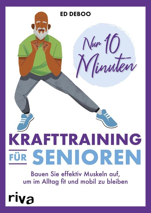 Produktbild: Nur 10 Minuten - Krafttraining f&uuml;r Senioren