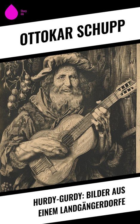 Produktbild: Hurdy-Gurdy: Bilder aus einem Landg&auml;ngerdorfe