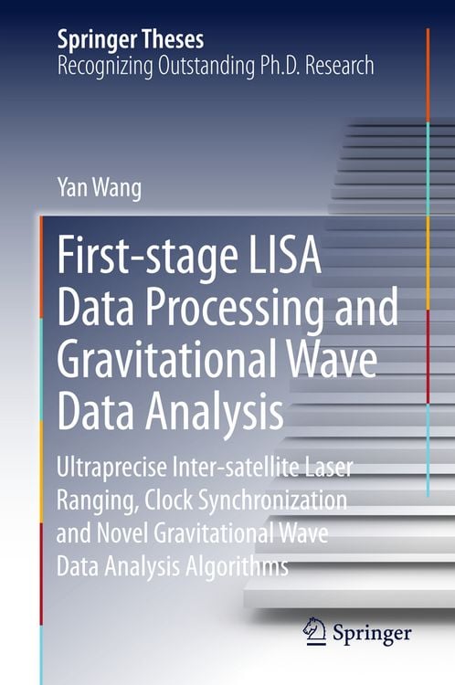 Produktbild: First-stage LISA Data Processing and Gravitational Wave Data Analysis