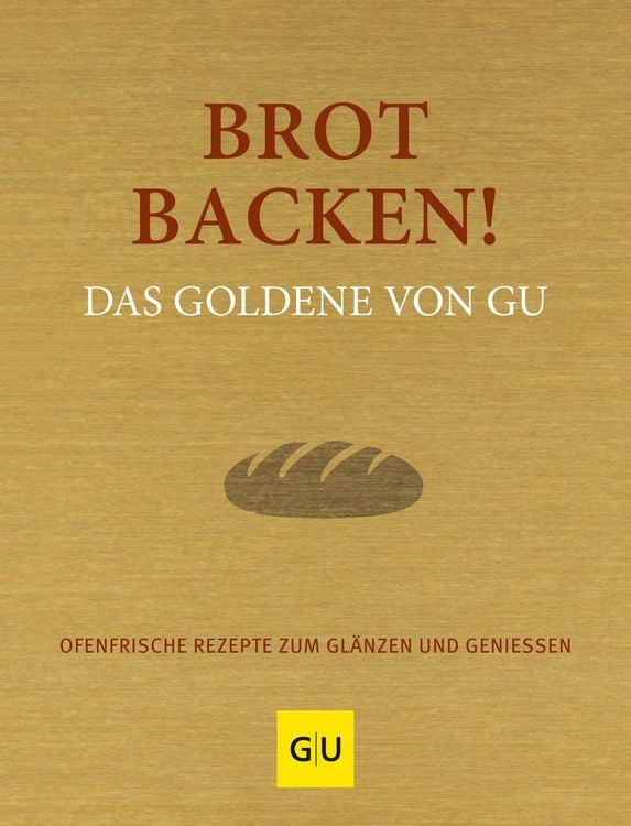 Produktbild: Brot backen! Das Goldene von GU
