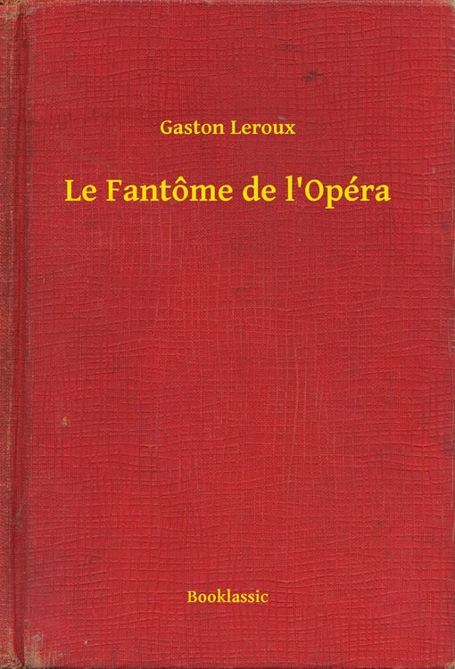 Produktbild: Le Fant&ocirc;me de l'Op&eacute;ra