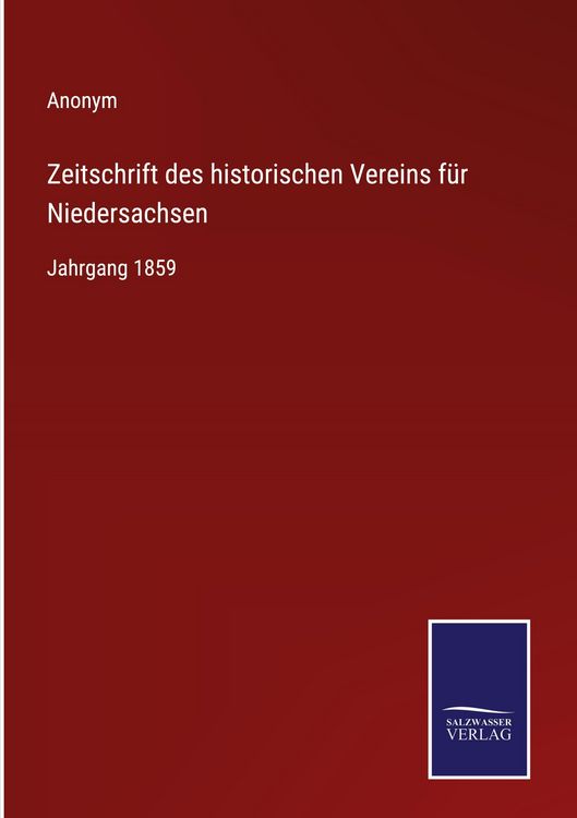 Produktbild: Zeitschrift des historischen Vereins f&uuml;r Niedersachsen