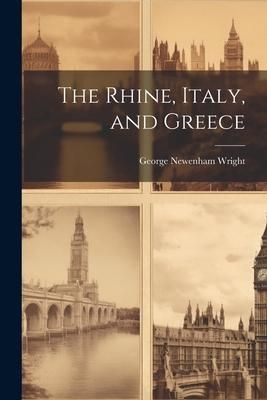 Produktbild: The Rhine, Italy, and Greece