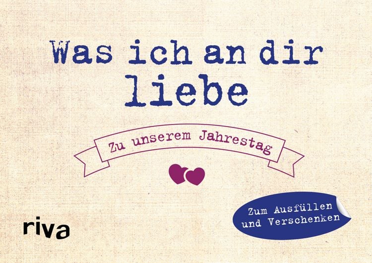 Produktbild: Was ich an dir liebe &ndash; Zu unserem Jahrestag