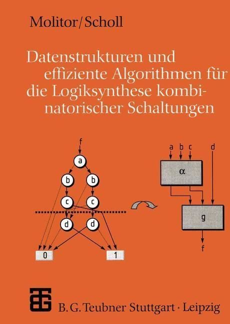 Produktbild: Datenstrukturen und effiziente Algorithmen f&uuml;r die Logiksynthese kombinatorischer Schaltungen