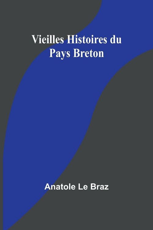Produktbild: Vieilles Histoires du Pays Breton