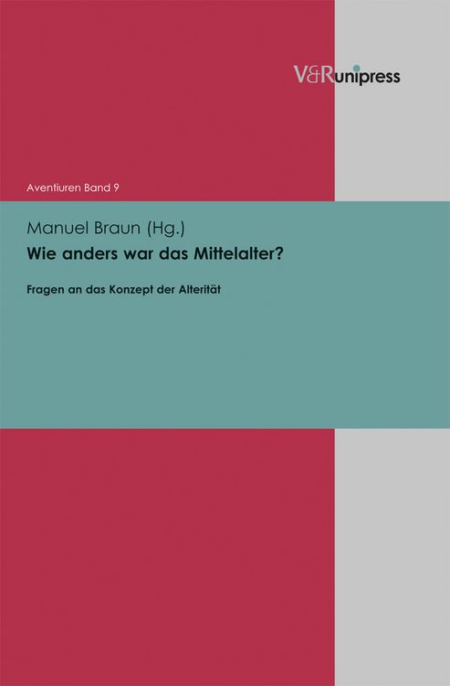 Produktbild: Wie anders war das Mittelalter?