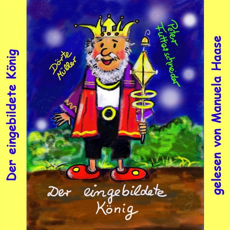 Produktbild: Der eingebildete K&ouml;nig