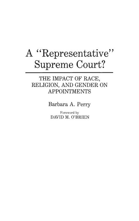 Produktbild: A Representative Supreme Court? The Impact of Race, Religion, and Gender on Appointments