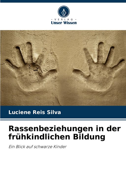 Produktbild: Rassenbeziehungen in der fr&uuml;hkindlichen Bildung