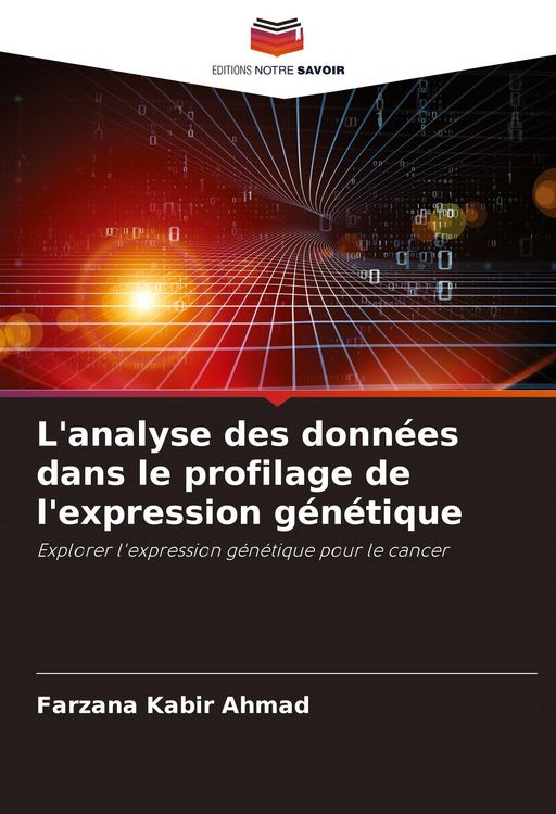 Produktbild: L'analyse des donn&eacute;es dans le profilage de l'expression g&eacute;n&eacute;tique