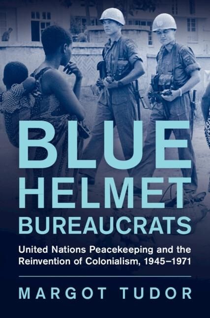 Produktbild: Blue Helmet Bureaucrats